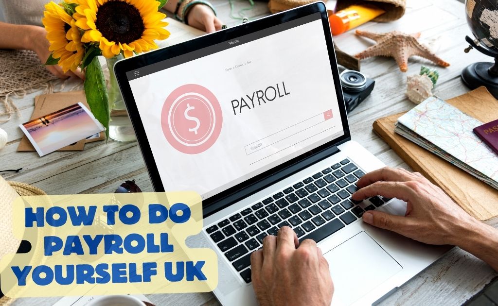 how-to-do-payroll-yourself-uk